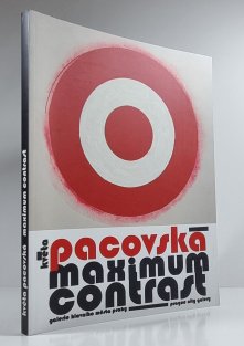 Květa Pacovská - Maximum Contrast