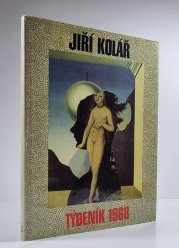Jiří Kolář - Tydeník 1968 - 