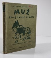 Muž, který zmizel se světa - President's Mystery Story