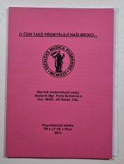 O čem také přemýšlejí naši medici - Sborník studentských esejů