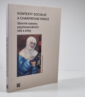 Kontexty sociální a charitativní práce