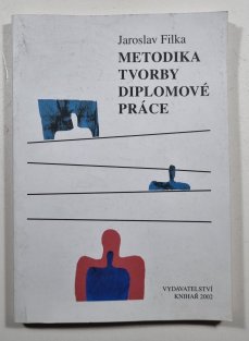 Metodika tvorby diplomové práce