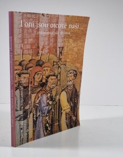 I oni jsou otcové naši