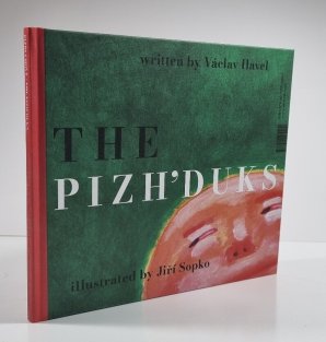 Pižďuchové /  The Pizh´duks