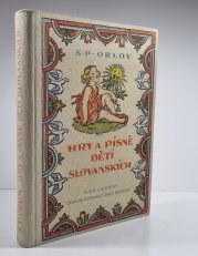Hry a písně dětí slovanských - 