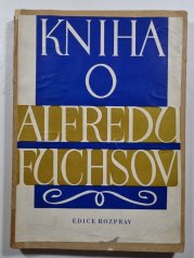 Kniha o Alfrédu Fuchsovi - 