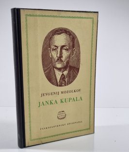 Janka Kupala - život a dílo