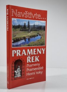 Prameny řek, prameny, prameniště, horní toky