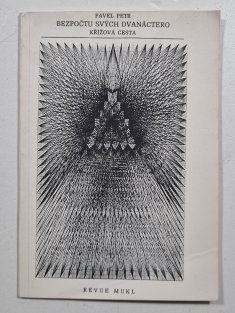 Bezpočtu svých dvanáctero - křížová cesta (Revue M.U.K.L. 7/1991)
