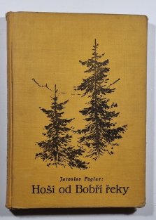 Hoši od Bobří řeky ( 1. vydání )