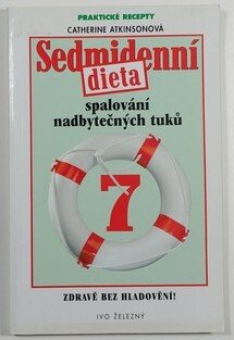 Sedmidenní dieta - spalování nadbytečných tuků