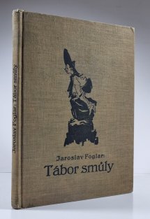 Tábor smůly ( 1. vydání )