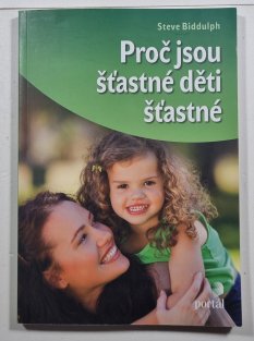 Proč jsou šťastné děti šťastné
