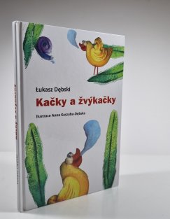 Kačky a žvýkačky
