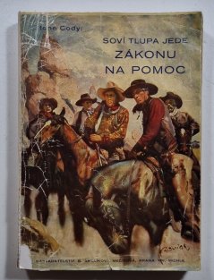 Soví tlupa jede zákonu na pomoc