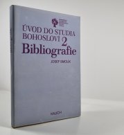 Bibliografie - Úvod do studia bohosloví 2 - 