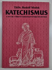 Katechismus v duchu církve československé husitské - 