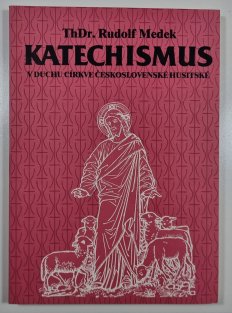 Katechismus v duchu církve československé husitské