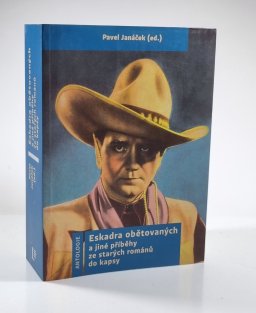 Eskadra obětovaných a jiné příběhy ze starých románů do kapsy (RODOKAPS)