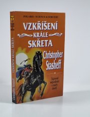 Vzkříšení krále Skřeta - 