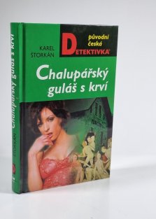 Chalupářský guláš s krví