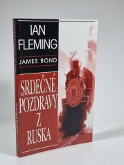 Srdečné pozdravy z Ruska - James Bond 5 - 