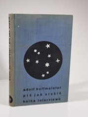 Piš jak slyšíš - Kniha interviewů