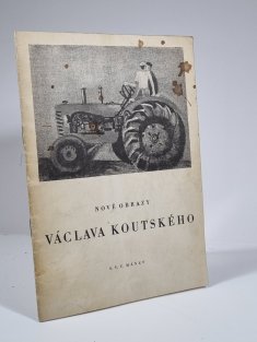 Nové obrazy Václava Koutského