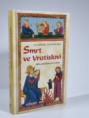 Smrt ve Vratislavi - Hříšní lidé Království českého 18 - 