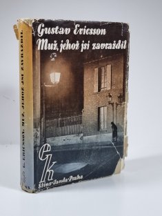 Muž, jehož jsi zavraždil