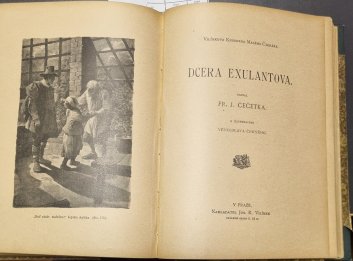 Podivuhodné Jiříčkovo cestování / Pod praporem blankytné barvy / Zelená vojna / Dcera exulantova