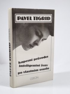 Kapesní průvodce inteligentní ženy po vlastním osudu