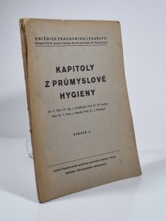 Kapitoly z průmyslové hygieny sv. 4