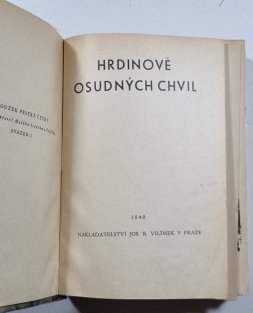 Hrdinové osudných chvil / Zlatá stověžatá / Vánoce starého Kristiána / Enšpíglova šibalství / Ze všech končin světa