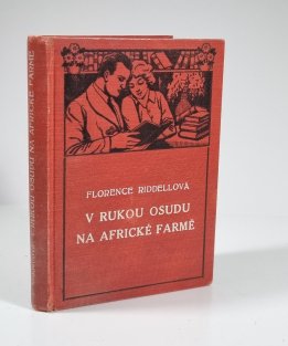 V rukou osudu na Africké farmě