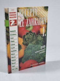 Recepty ze zahrádky I.
