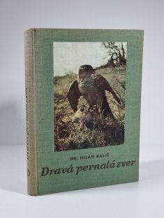 Dravá pernatá zver (slovensky)