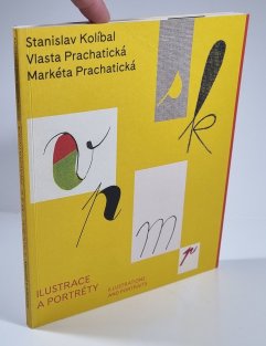 Stanislav Kolíbal, Vlasta Prachatická, Markéta Prachatická - Ilustrace a portréty