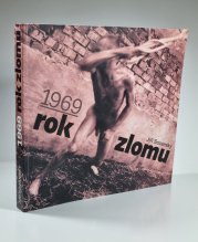 1969 rok zlomu - 