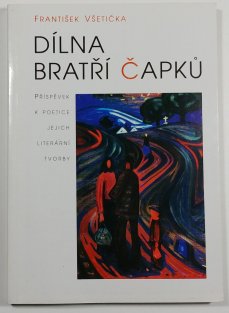 Dílna bratří Čapků