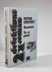 2x detektivní román - Šumafuk / To si pište! - 