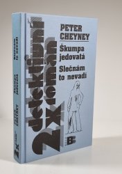 2x detektivní román - Škumpa jedovatá / Slečnám to nevadí - 