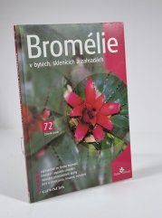 Bromélie v bytech, sklenících a zahradách - 