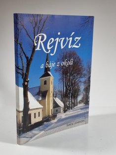 Rejvíz a báje z okolí