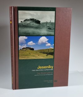 Jeseníky mezi vzpomínkou a přítomností