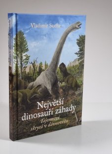 Největší dinosauří záhady