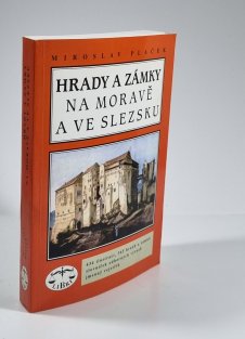 Hrady a zámky na Moravě a ve Slezsku
