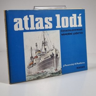 Atlas lodí 5 - Československé námořní loďstvo