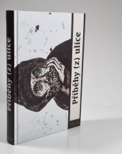 Příběhy (z) ulice - 