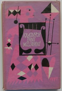 Krásných paní milování